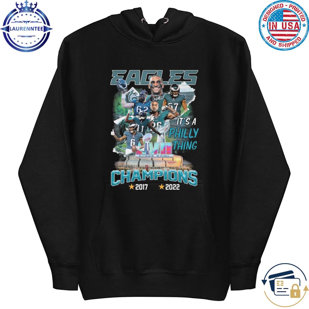 Philadelphia Eagles It's A Philly Thing Signatures Shirt, hoodie,  sweatshirt and tank top