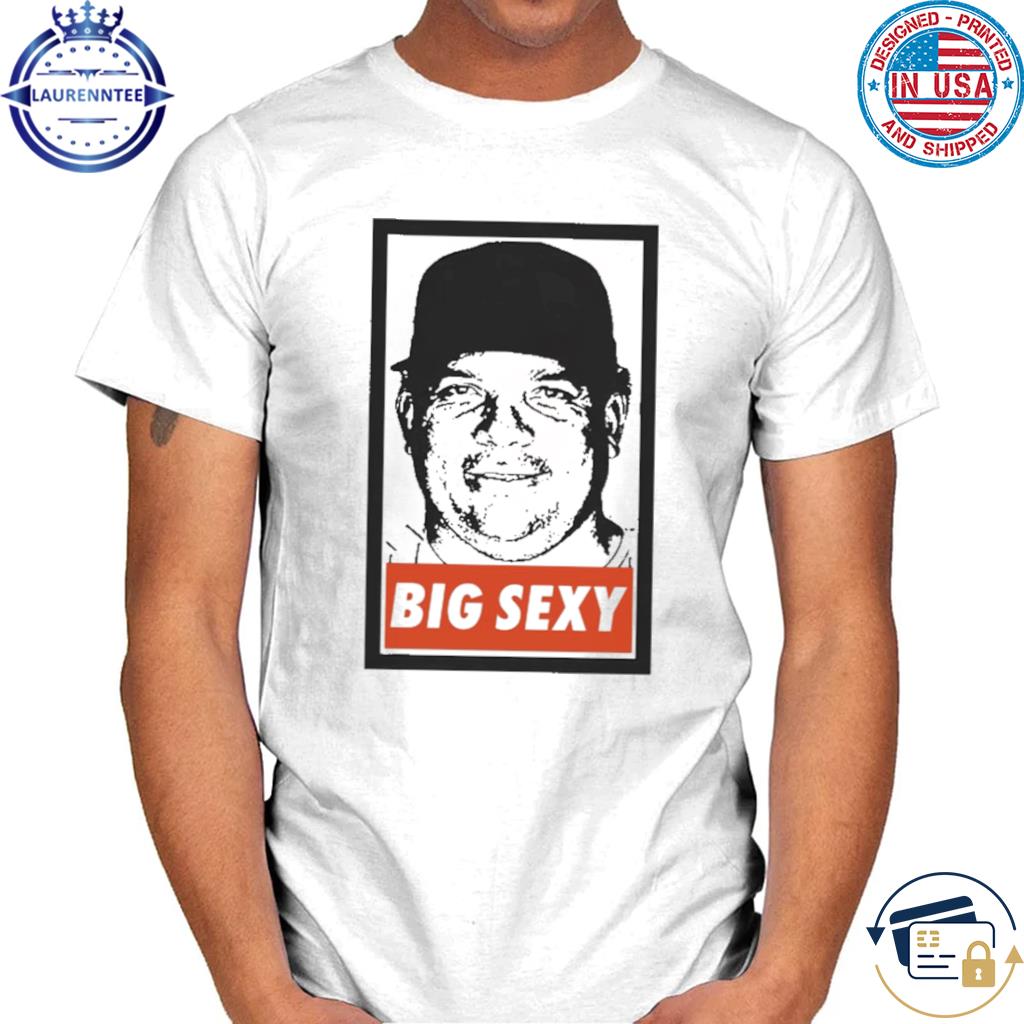 Official Official Big Sexy By Bartolo NY Mets Shirt, hoodie, sweater, long  sleeve and tank top