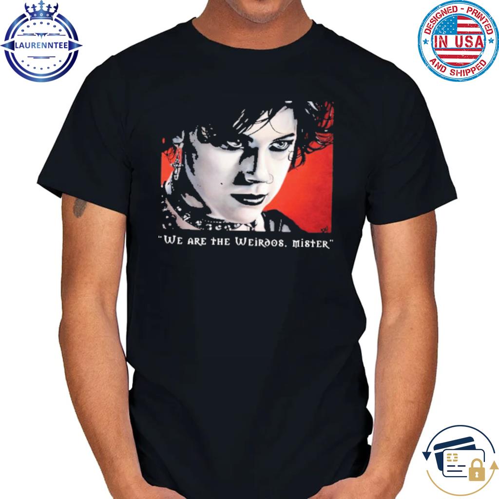 Premium Fairuza balk nancy we are the weirdos mister shirt