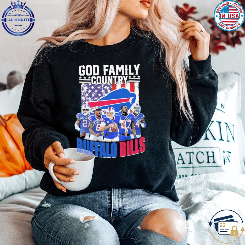 Premium God first family second then Buffalo Bills 2023 American