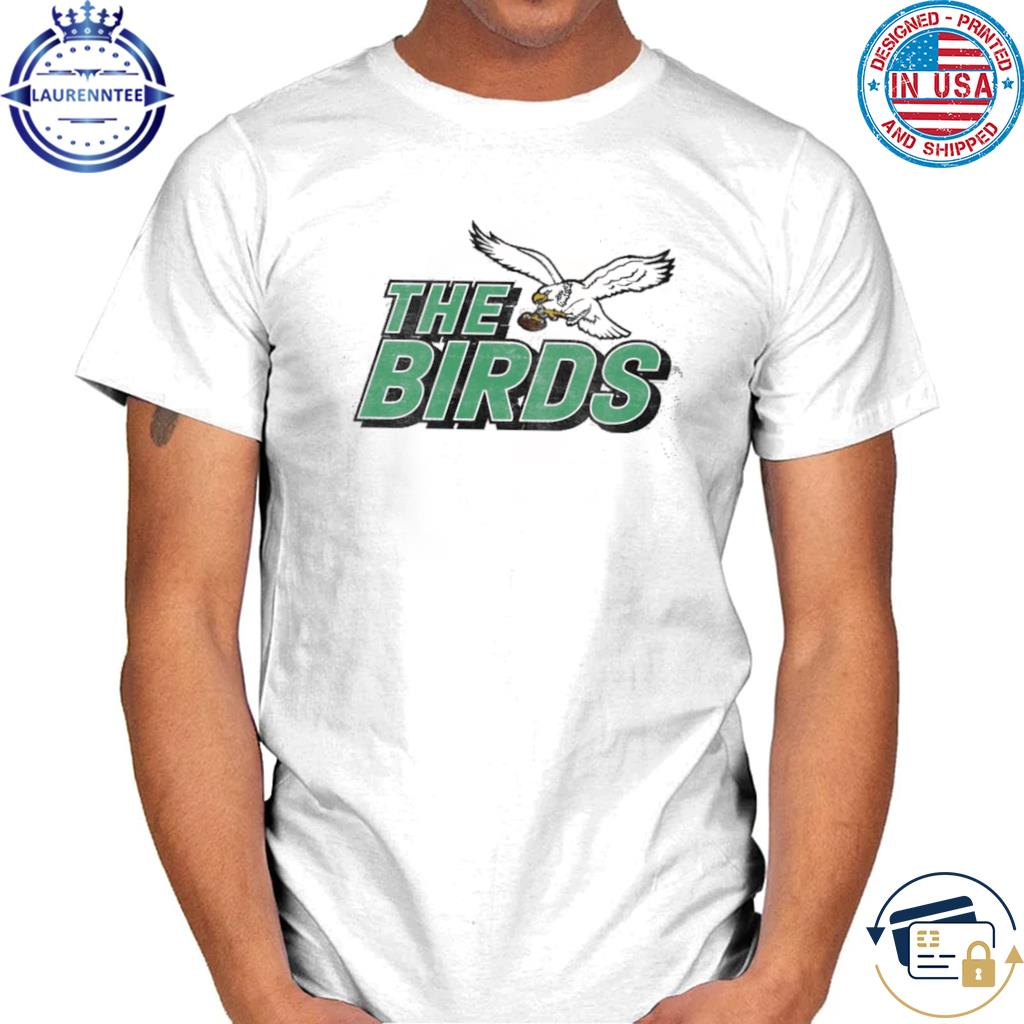 the birds eagles shirt