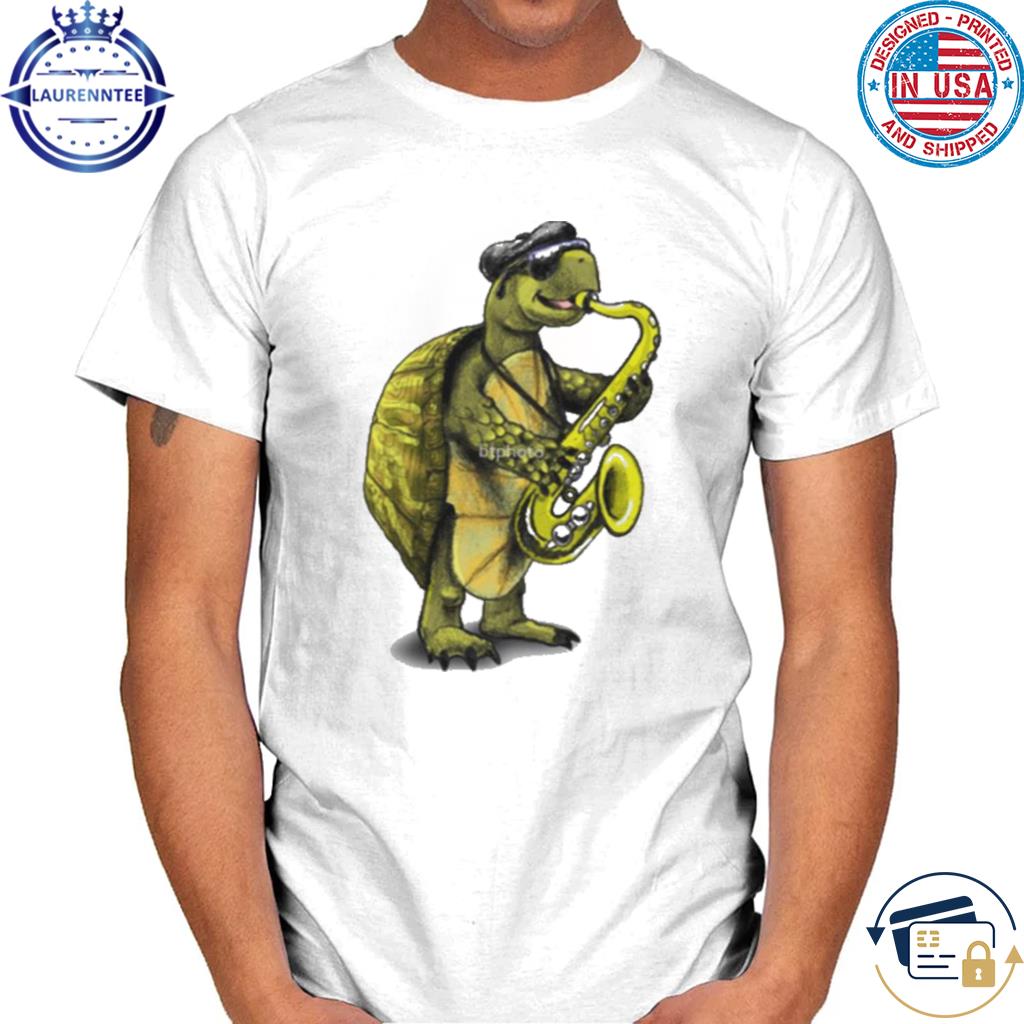 Turtle playing the saxophone shirt