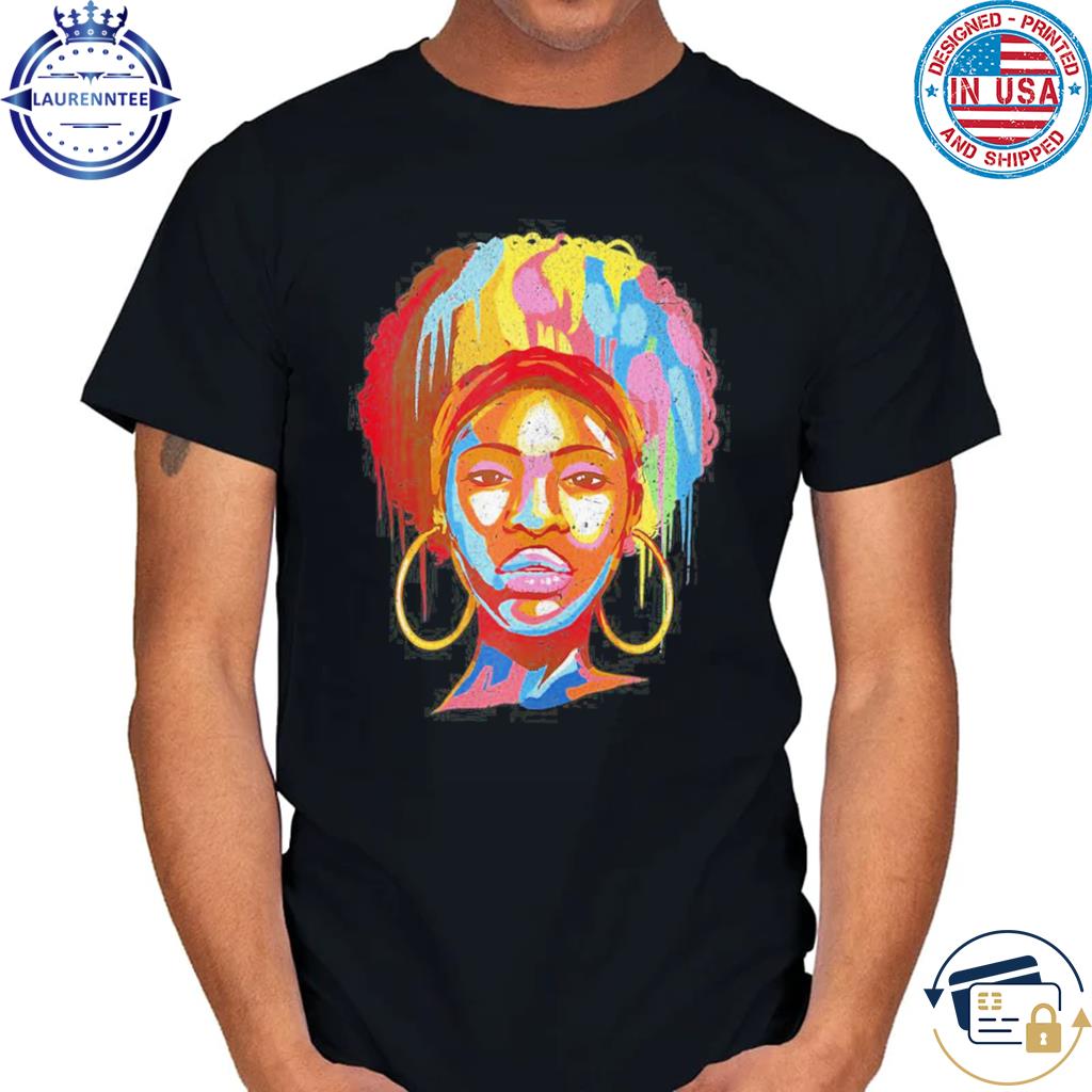 Womens Black Queen Afro Melanin Dripping Art Black History Shirt
