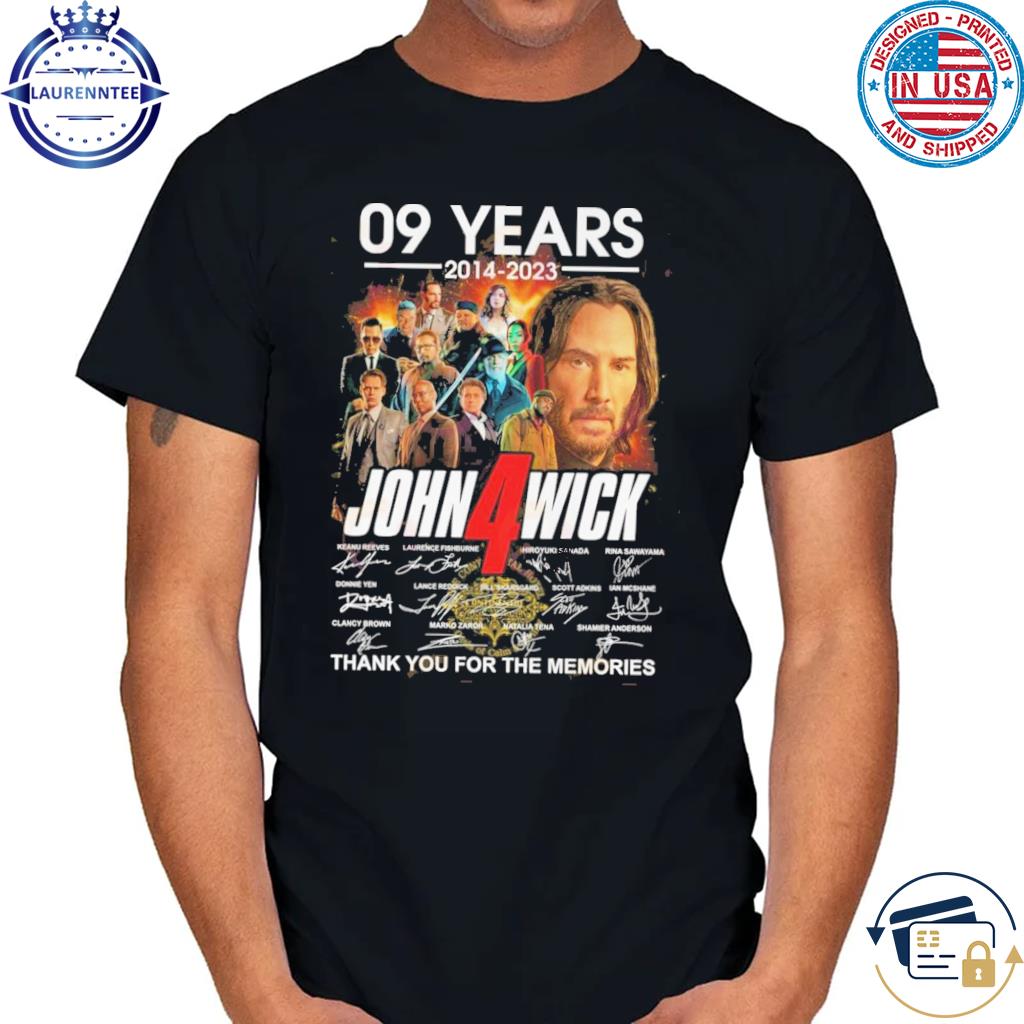 09 Years John Wick Chapter 4 2014 – 2023 Thank You For The