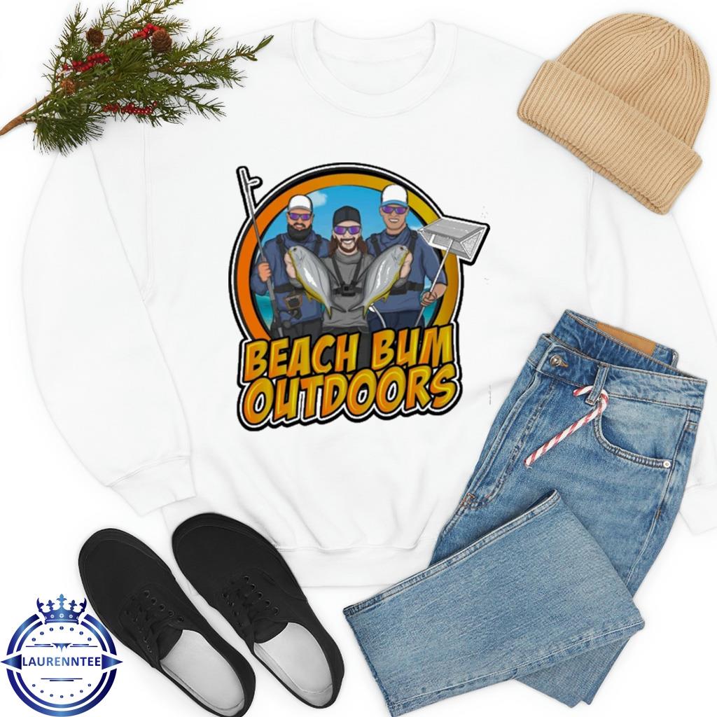 Beach bum outdoors 2023 shirt, hoodie, sweater, long sleeve and tank top