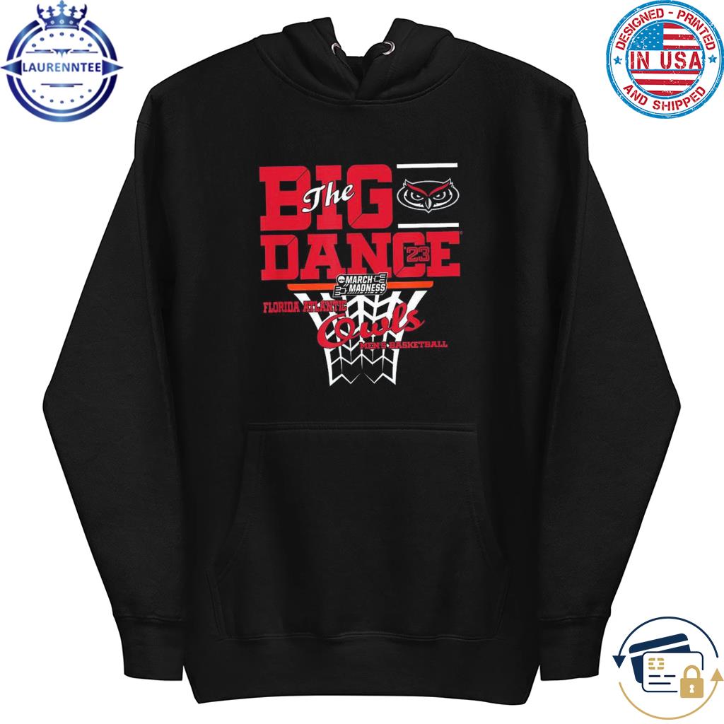 Florida atlantic owls march madness 2023 basketball dance s hoodie