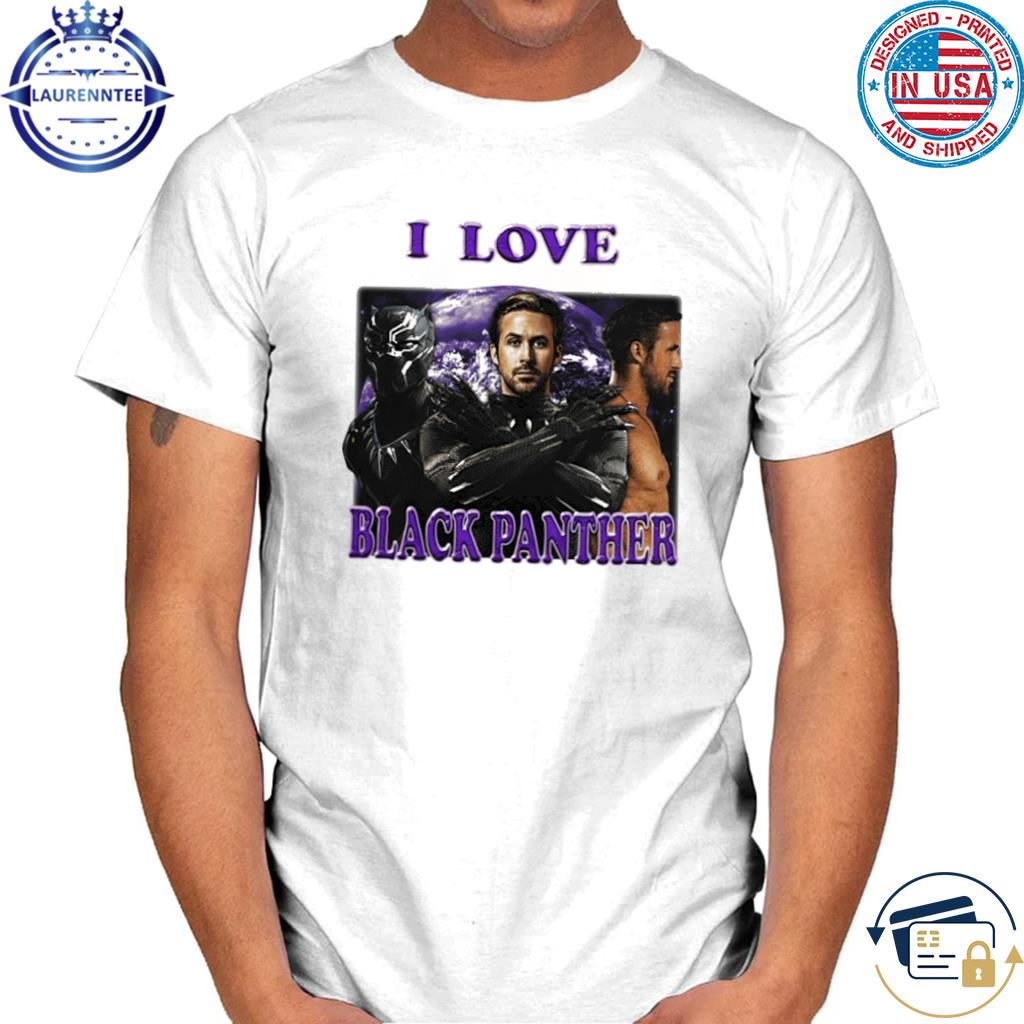 Memeabletees I Love Black Panther Shirt