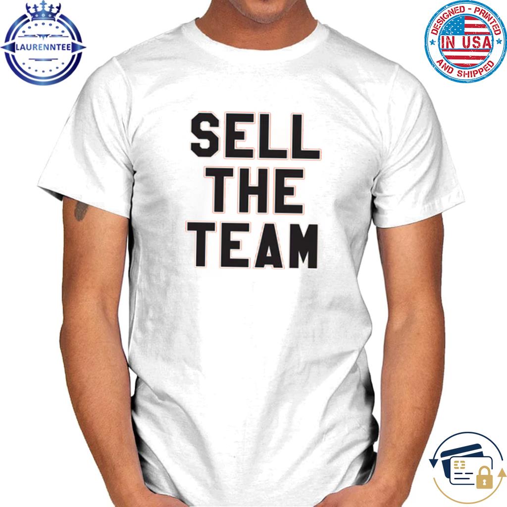 Sell the team shirt, sweater, hoodie, sweater, long sleeve and tank top