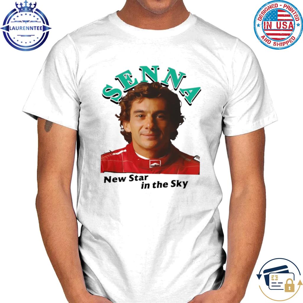Senna new star in the sky shirt