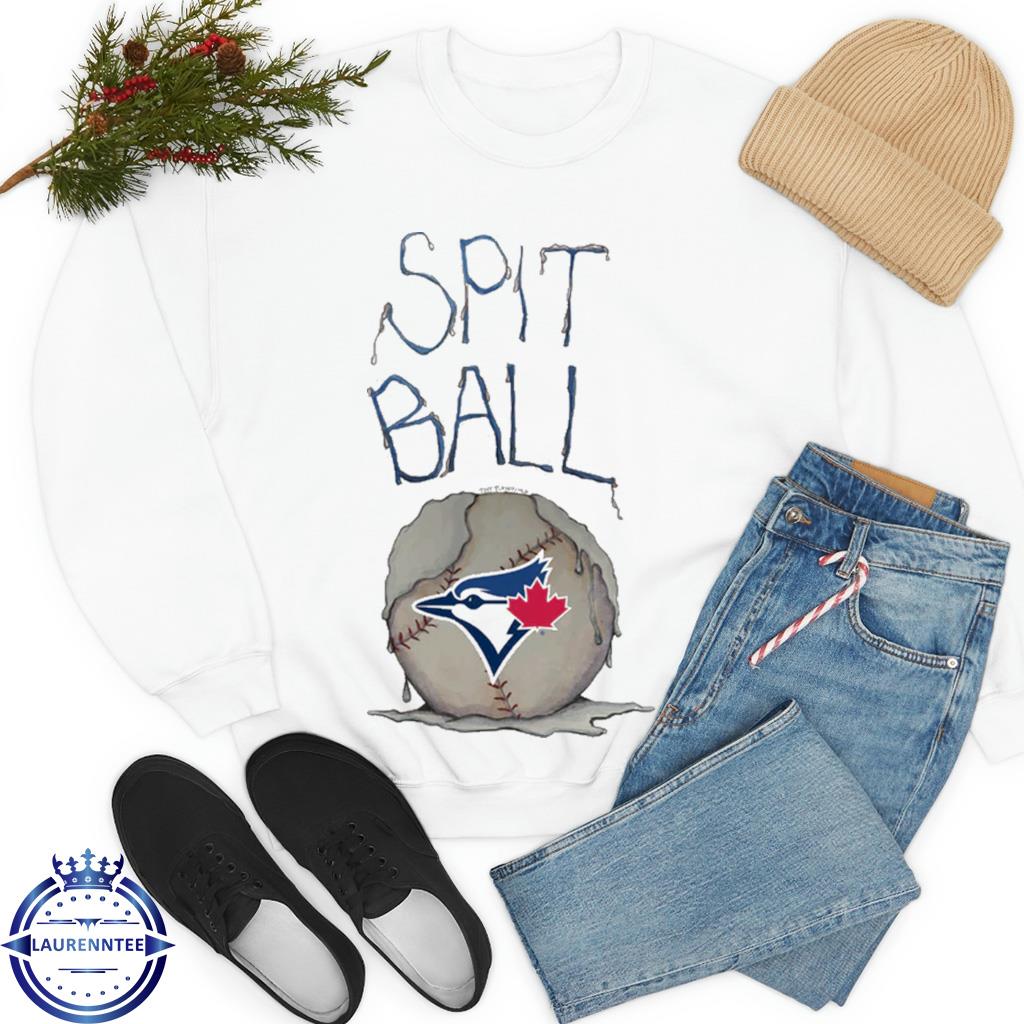 Toronto blue jays spit ball shirt, hoodie, sweater, long sleeve and tank top