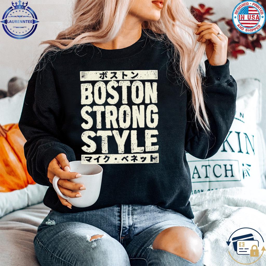 Boston Strong T-Shirts, hoodie, sweater, long sleeve and tank top