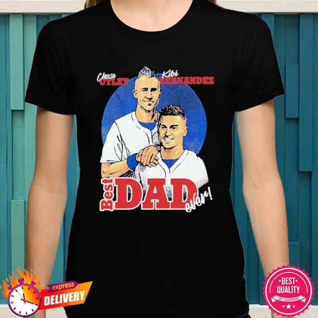 Chase Utley Kike Hernandez Best Dad Ever Father-Son Los Angeles Baseball T  Shirt