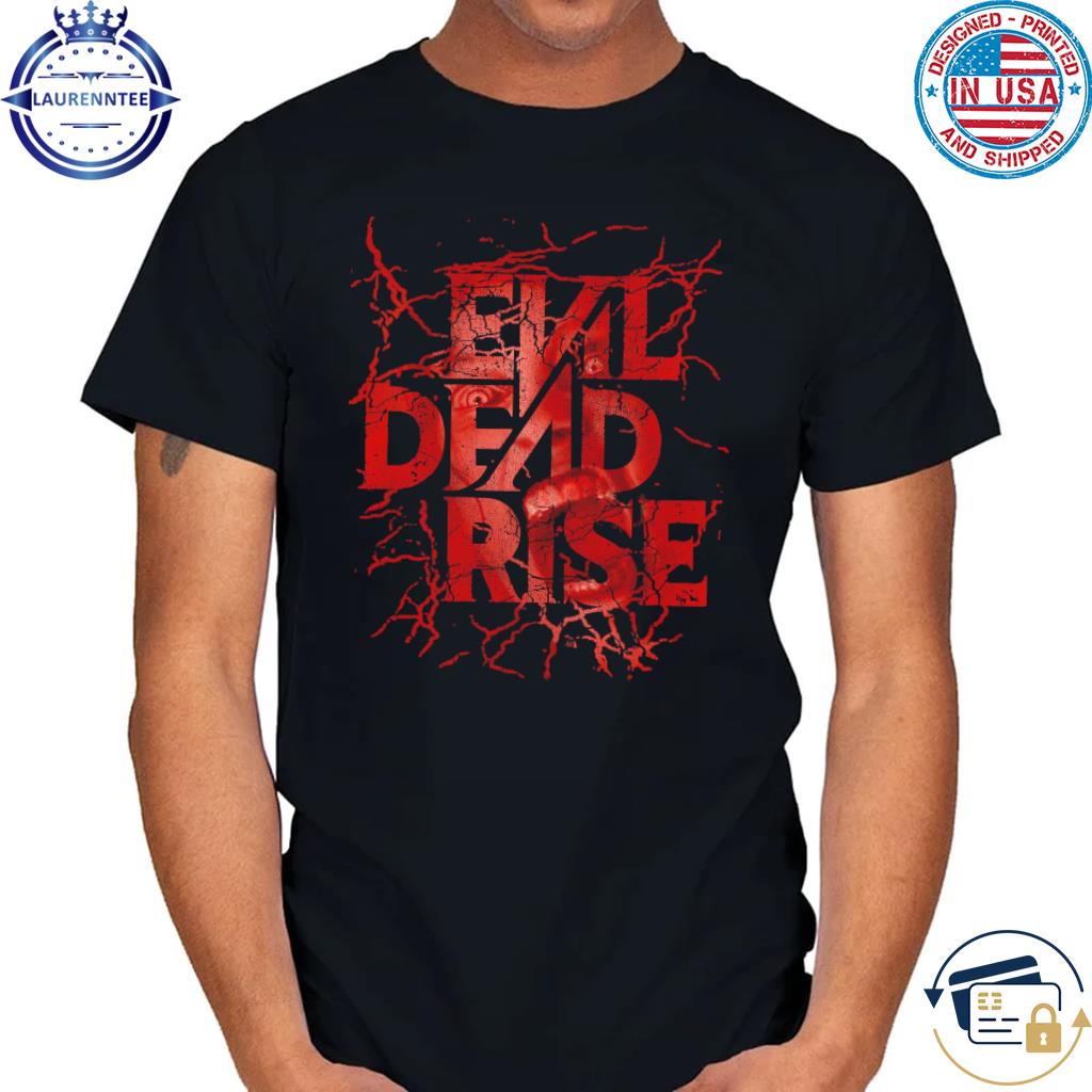 EVIL DEAD RISE - Officially Licensed Horror T-Shirt – Fright-Rags