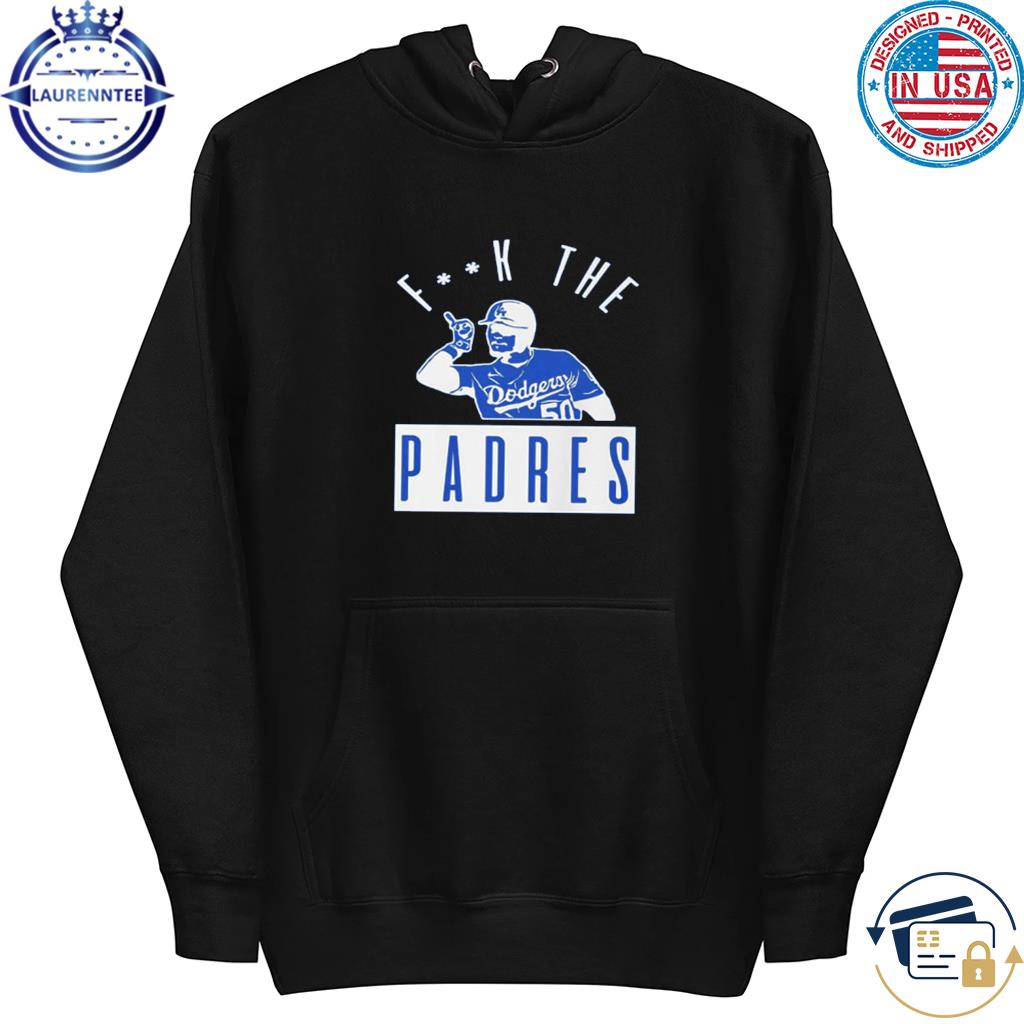 F K The Padres Dodger Mookie Betts t-shirt, hoodie, sweater and