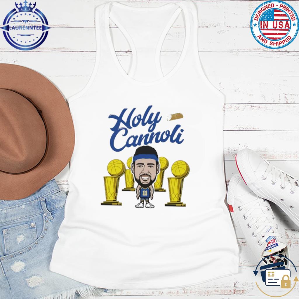 klay holy cannoli shirt