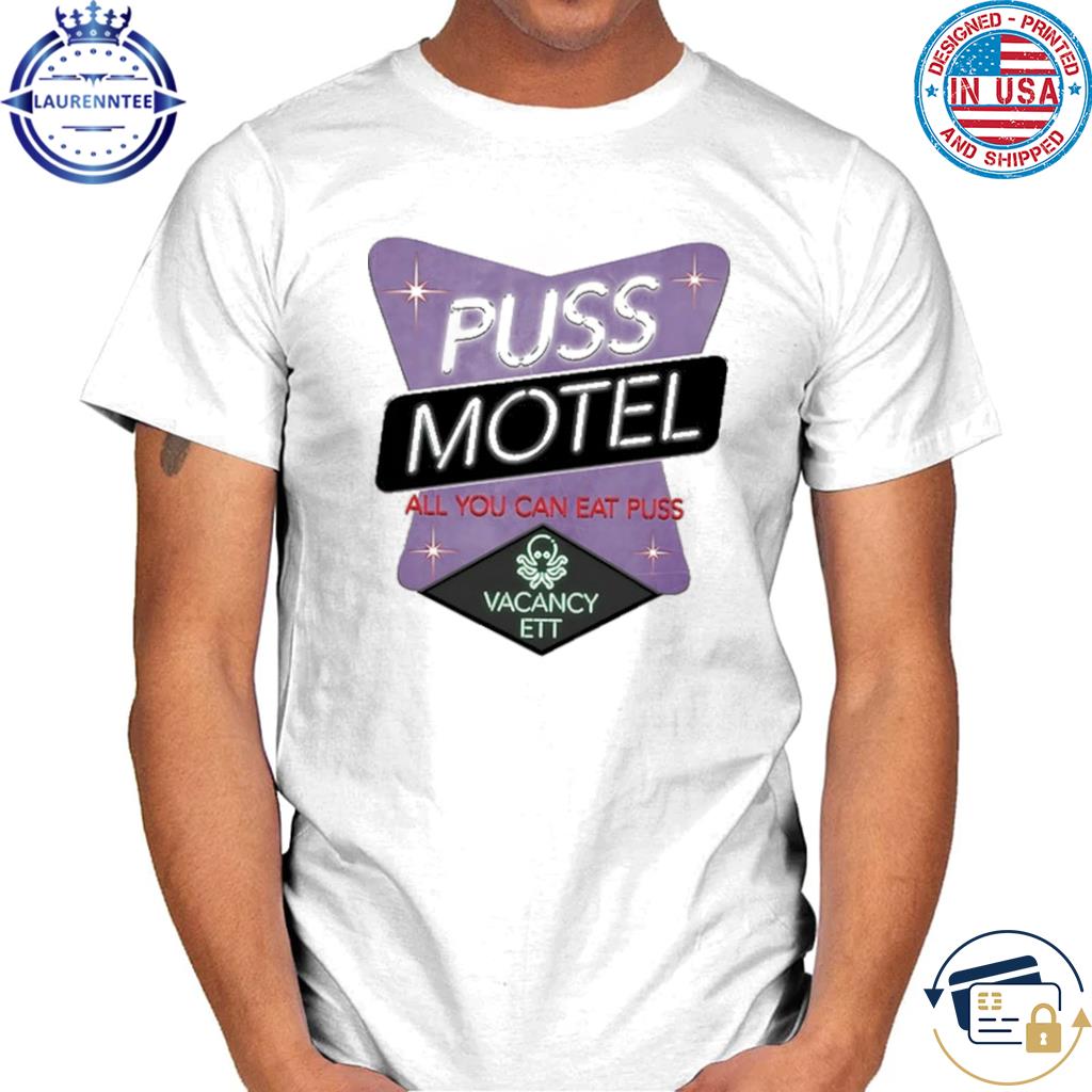 Pass that puss puss motel crewneck shirt, hoodie, sweater, long sleeve and  tank top