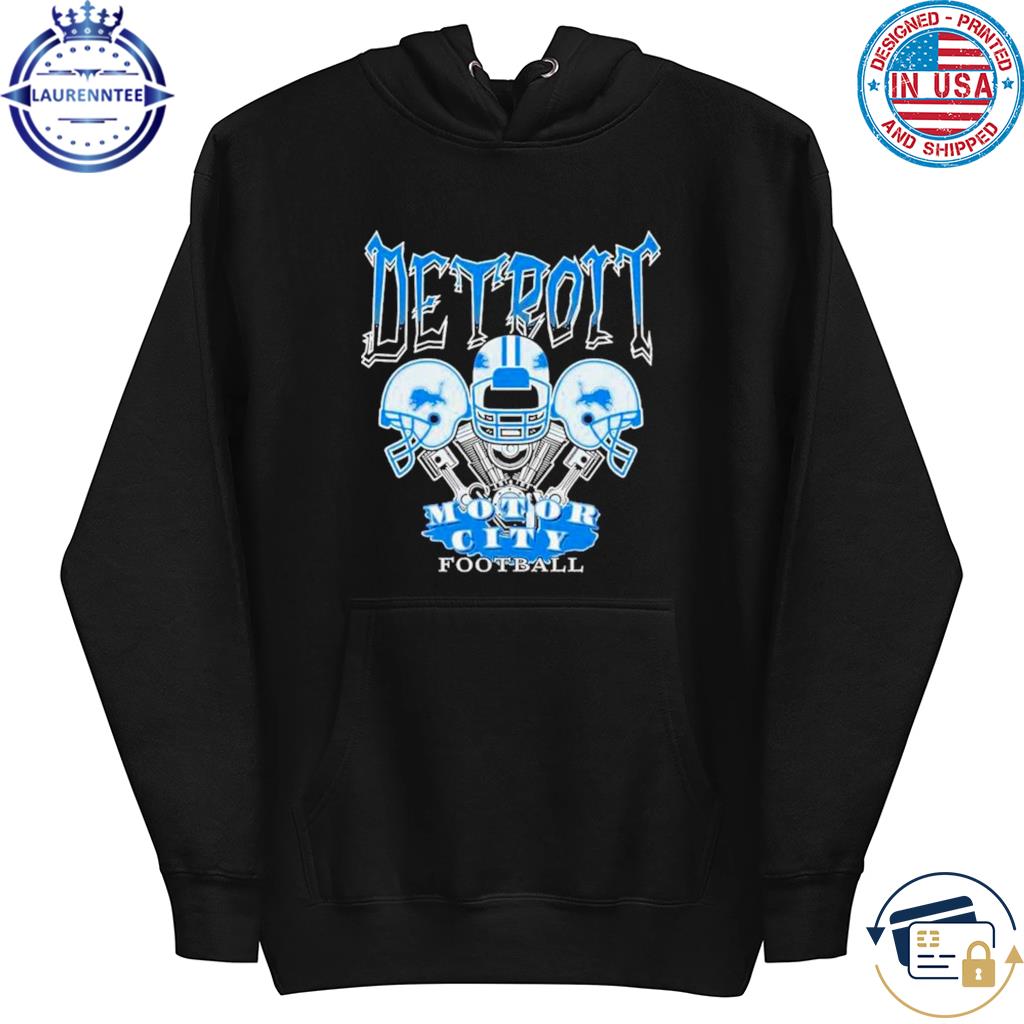 Premium Detroit Lions Motor City Football Helmet Shirt, hoodie, sweater,  long sleeve and tank top