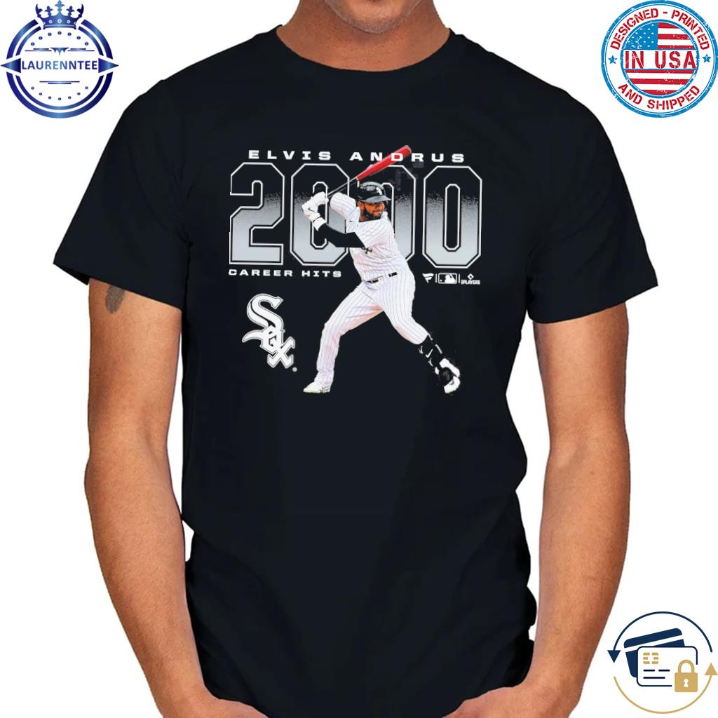 Elvis Andrus Chicago White Sox Career 2000 Hits shirt, hoodie, sweater,  long sleeve and tank top