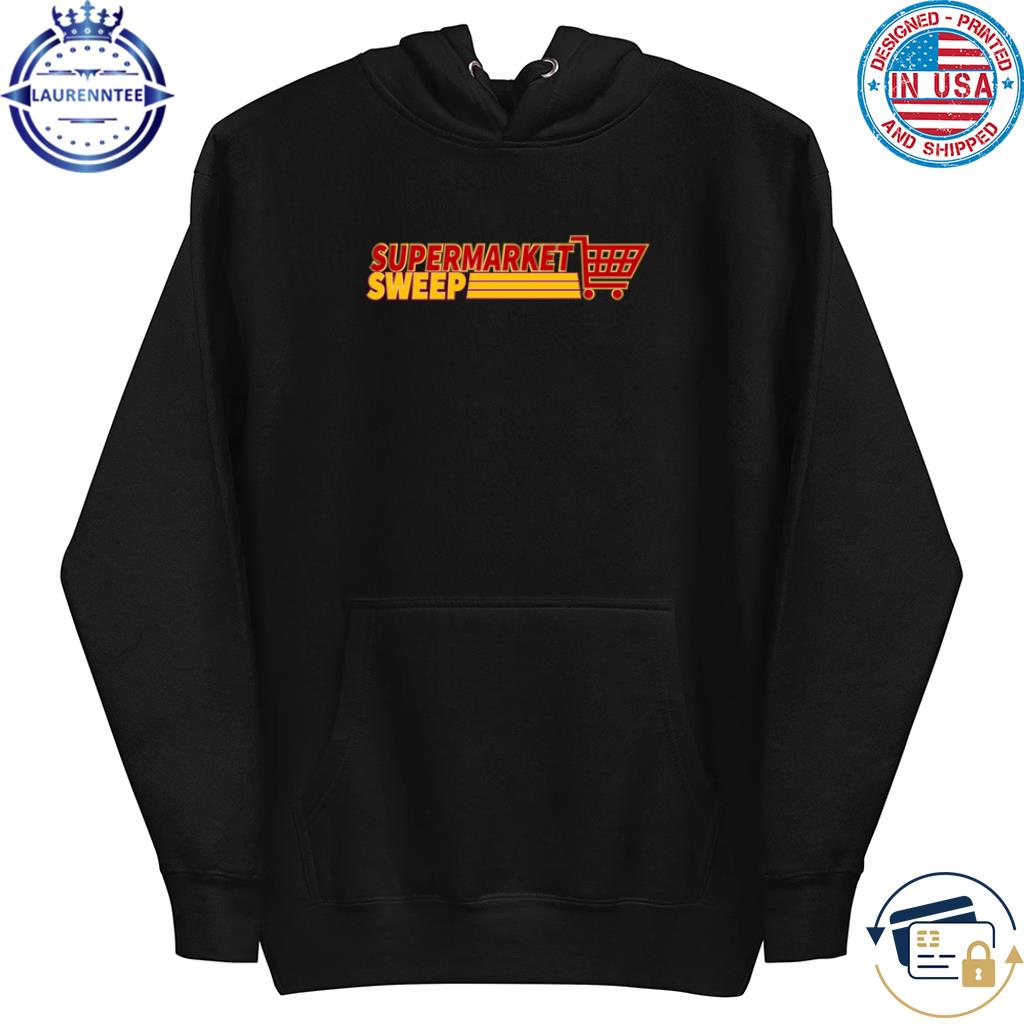 Supermarket sweep online hoodie