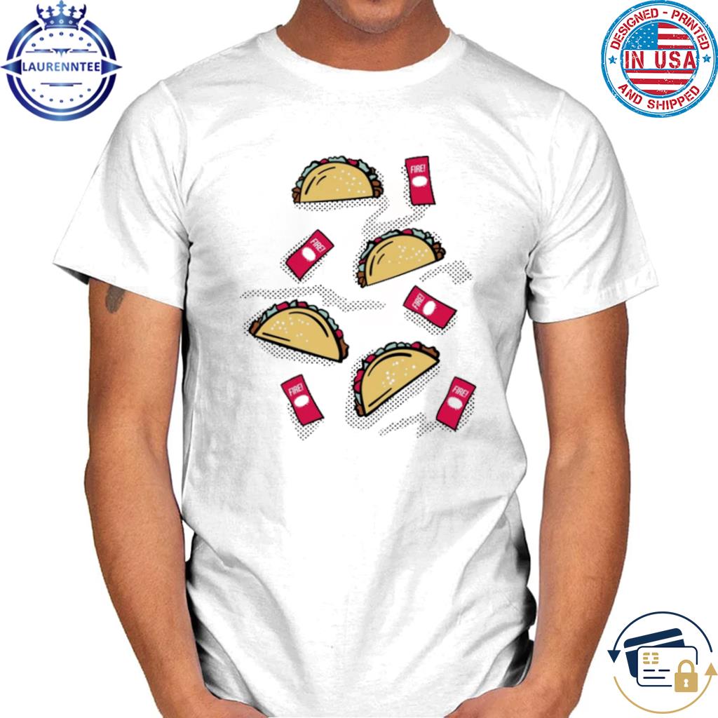 taco bell fire sauce shirt