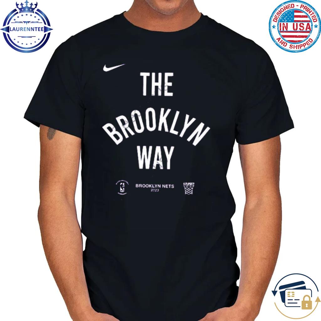 Brooklyn Nets The Brooklyn Way T-shirt