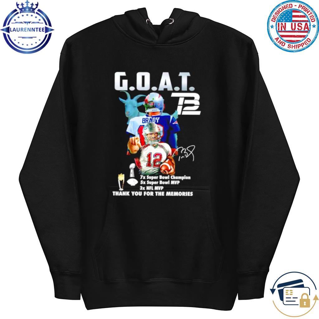 Tom Brady GOAT NFL MVP thank you for the memories signature shirt -  Yeswefollow