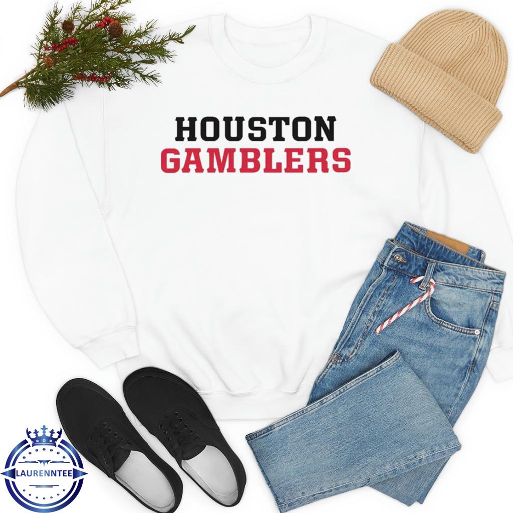 The houston gamblers shirt, hoodie, sweater, long sleeve and tank top