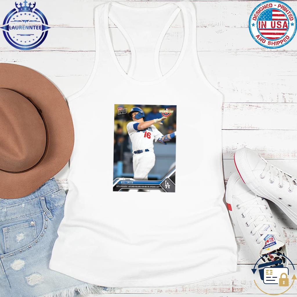 Will Smith Los Angeles Dodgers 2023 MLB Topps Now Shirt, hoodie, sweater,  long sleeve and tank top