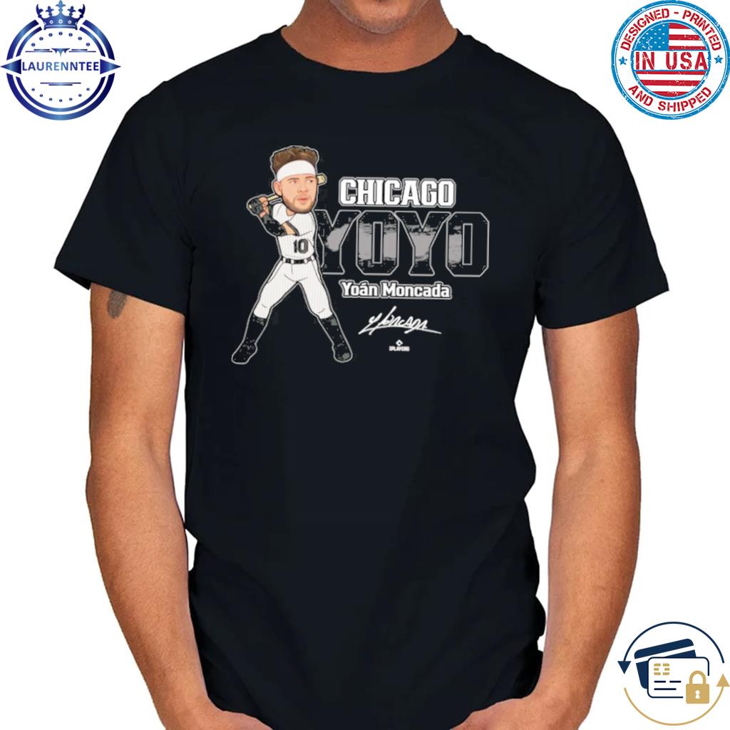 Chicago Yoyo Yoan Moncada Shirt