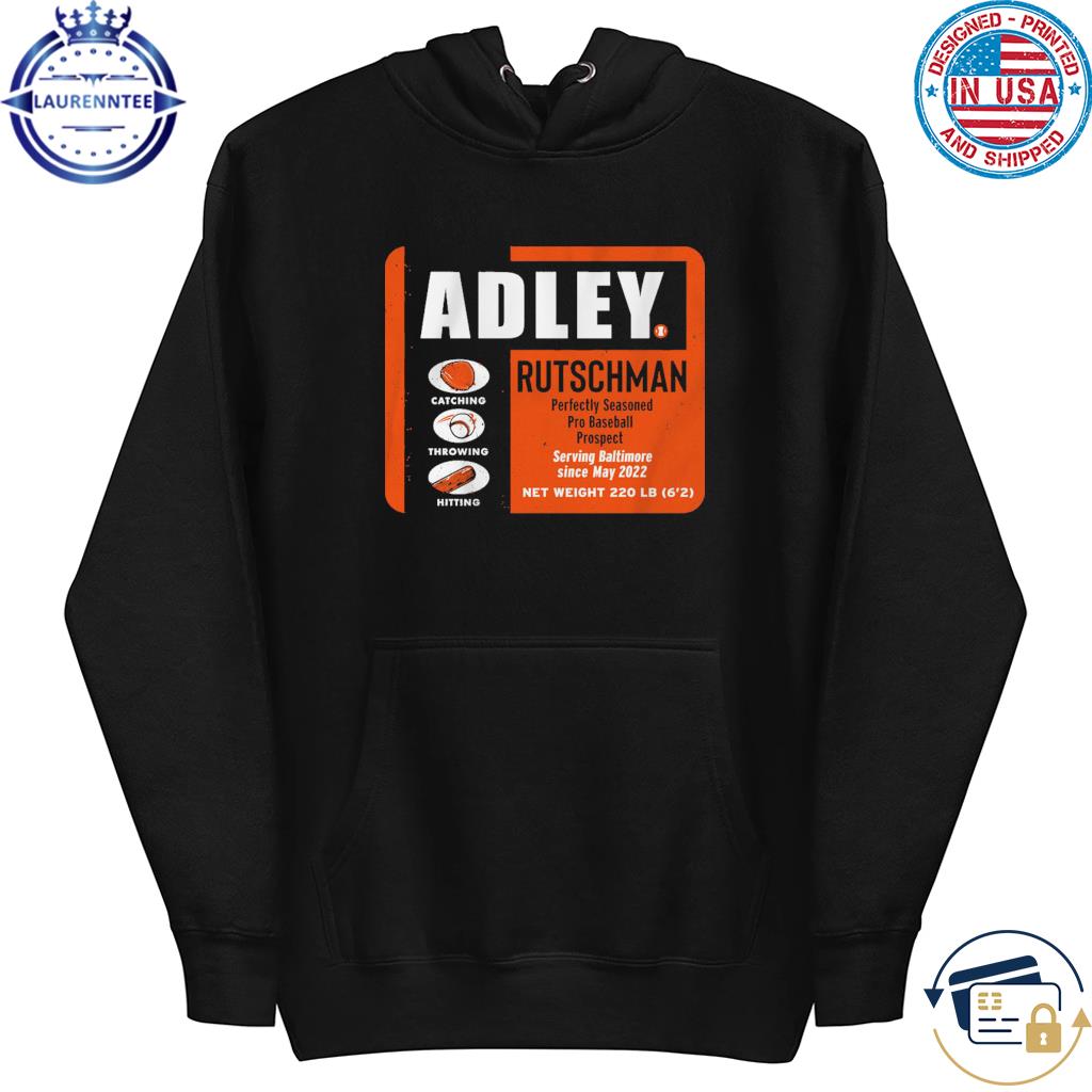 Official Adley Rutschman Perfectly Seasoned Shirt, hoodie, sweater