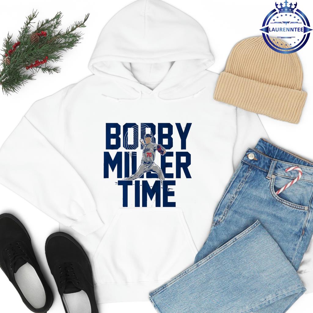 Los Angeles Dodgers #70 Bobby Miller time funny 2023 T-shirt, hoodie,  sweater, long sleeve and tank top