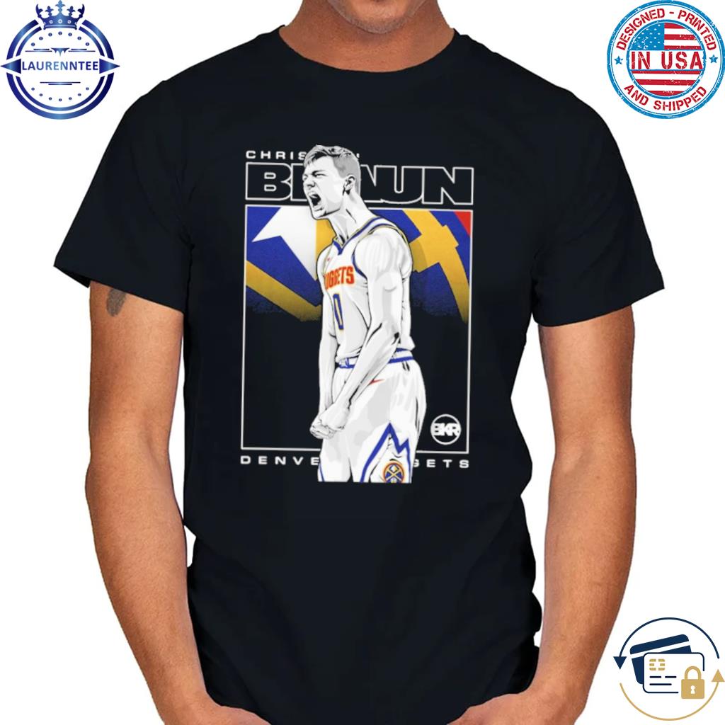 Andrew Justin Christian Braun Denver Nuggets Shirt - High-Quality