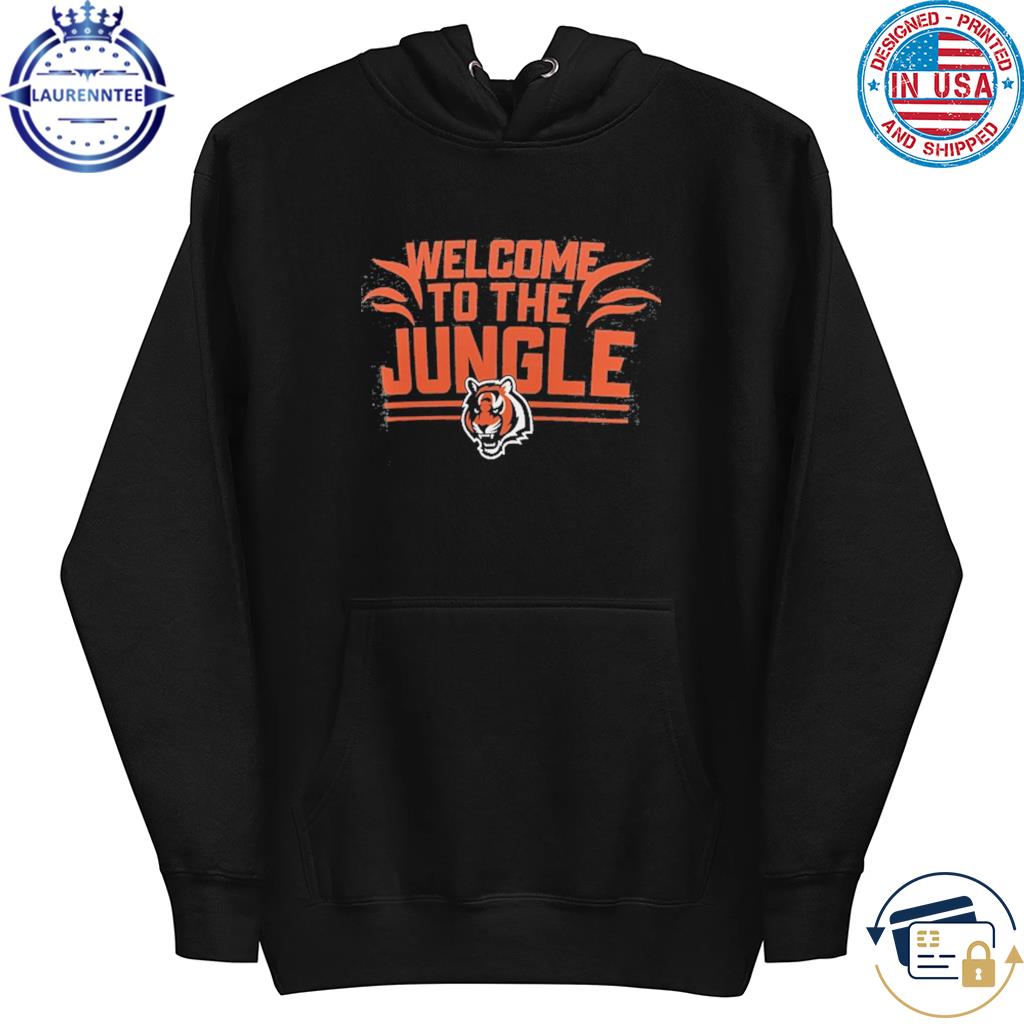 CincinnatI bengals welcome to the jungle shirt, hoodie, sweater