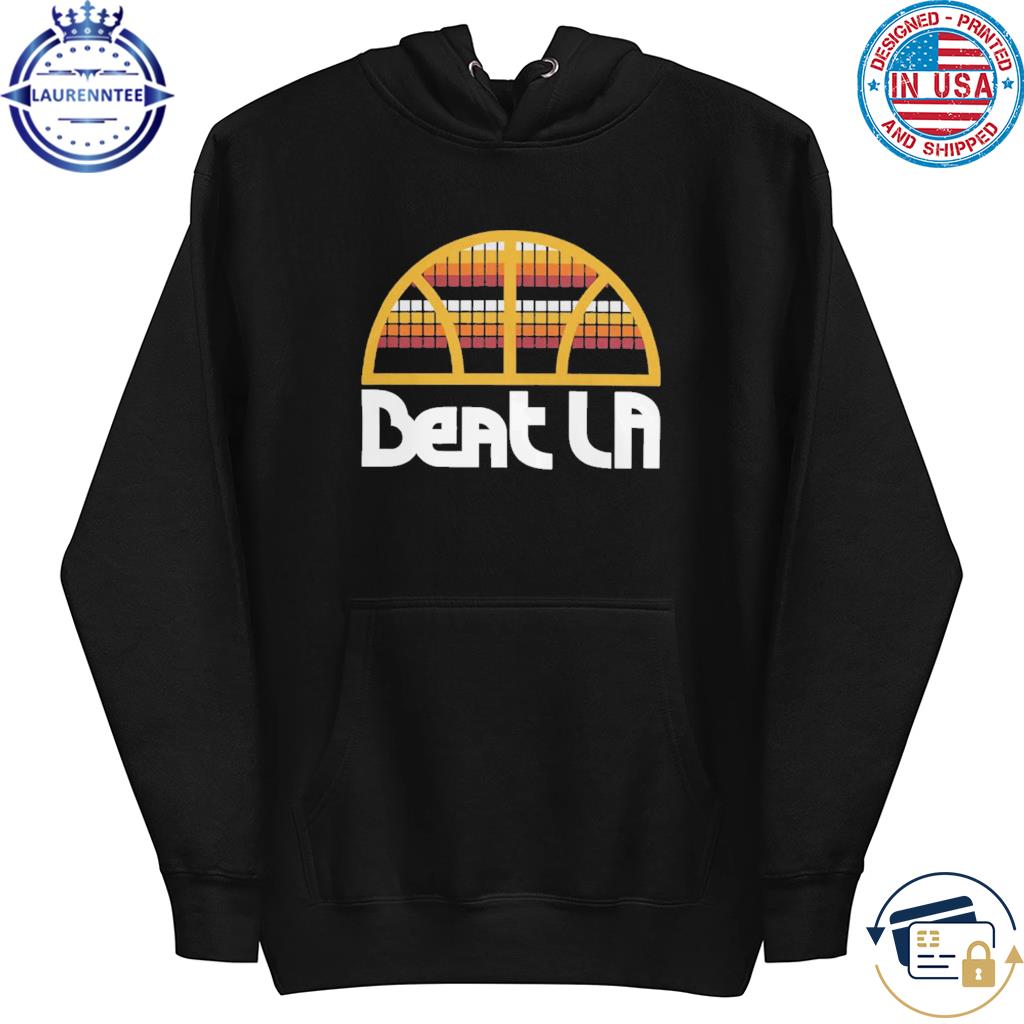 Denver nuggets beat LA Lakers T-shirt, hoodie, sweater, long sleeve and  tank top