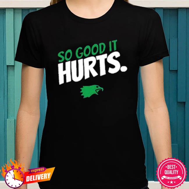 Official Hurts so good NFL philadelphia eagles jalen hurts so good t-shirt,  hoodie, sweater, long sleeve and tank top