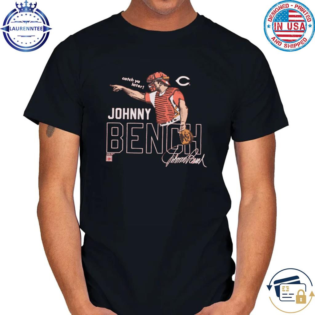 Official Johnny Bench Baseball Hall of Fame Member Signature T Shirt,  hoodie, longsleeve, sweater