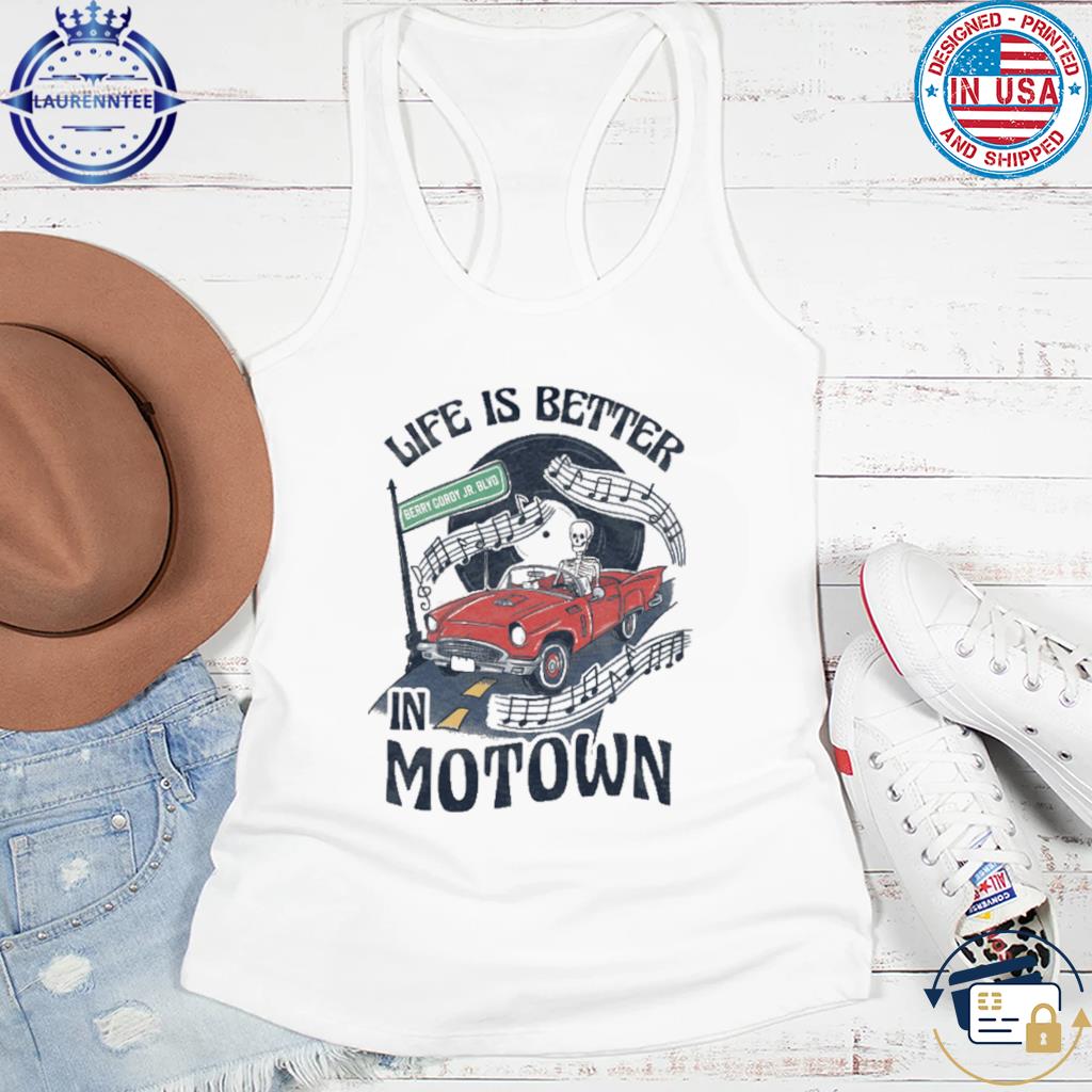 Life is good motown deals shirt