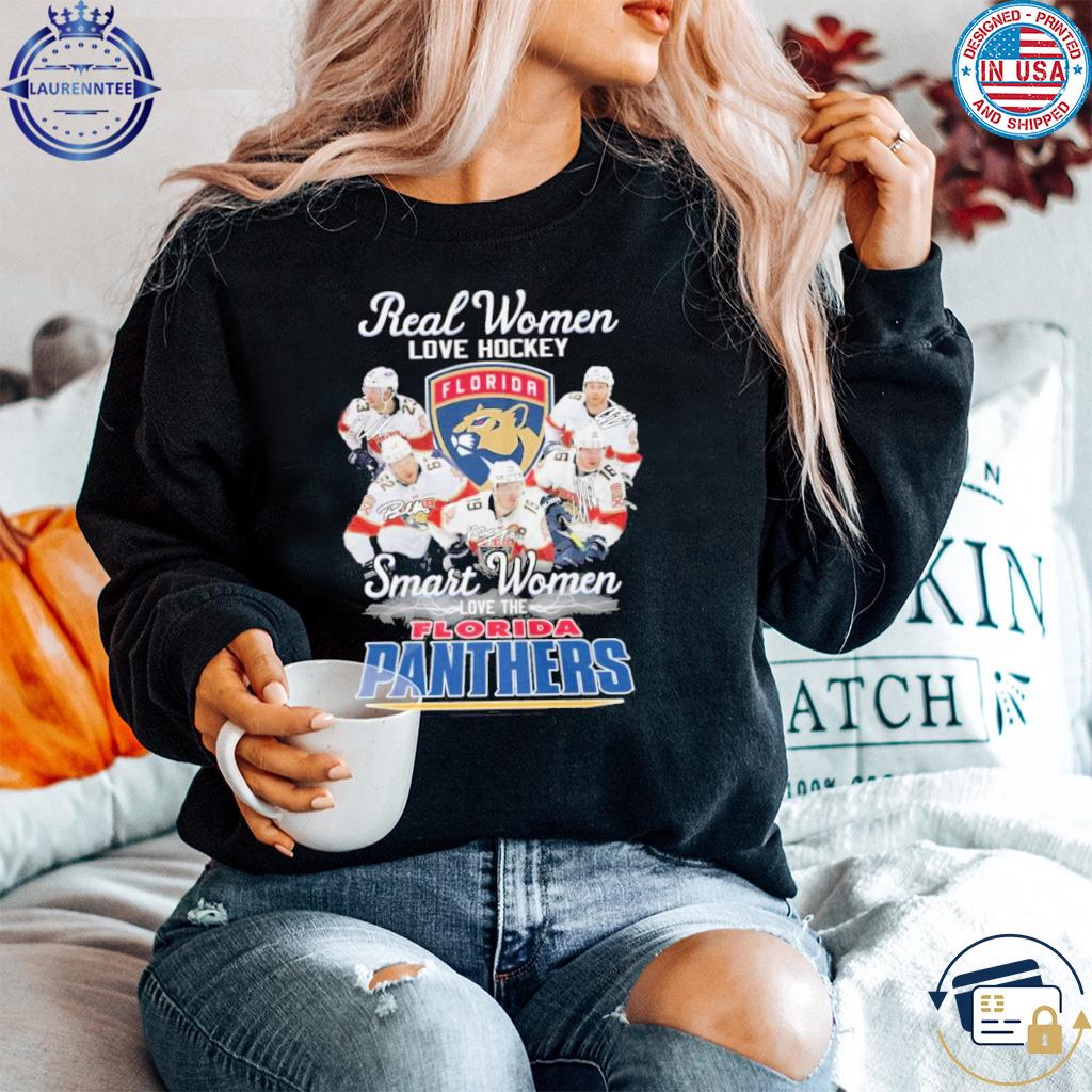 Real Women Love Hockey Smart Women Love The Florida Panthers T