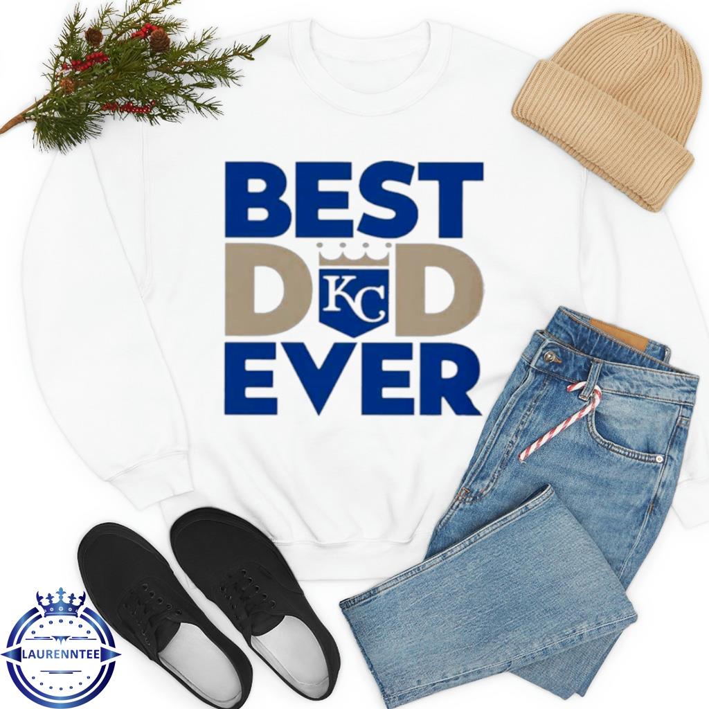 Best Dad Ever MLB Kansas City Royals Logo 2023 Shirt - Bring Your