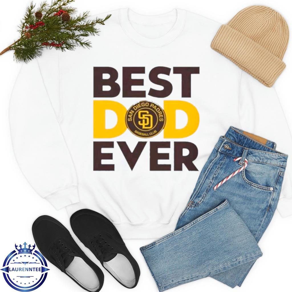 Best Dad Ever Mlb San Diego Padres Logo 2023 Shirt