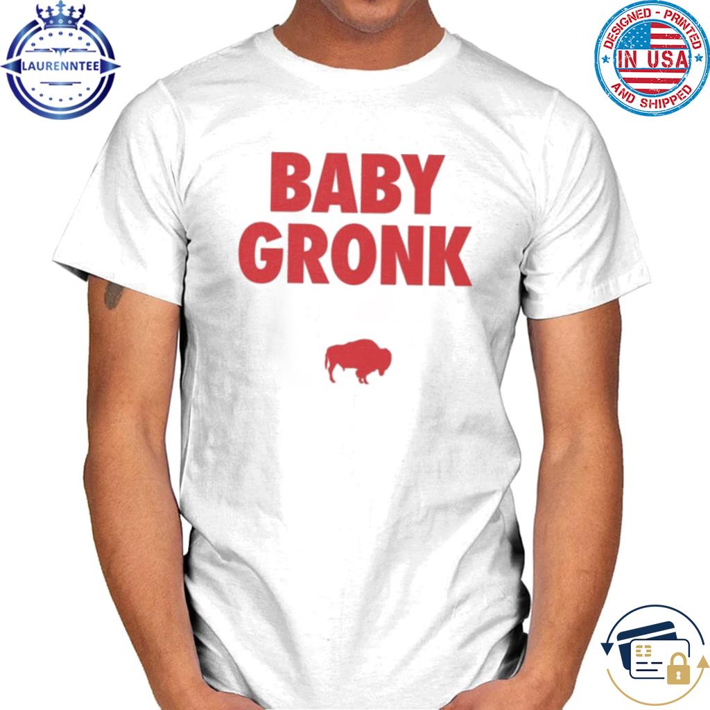 Buffalo Football Baby Gronk Shirt