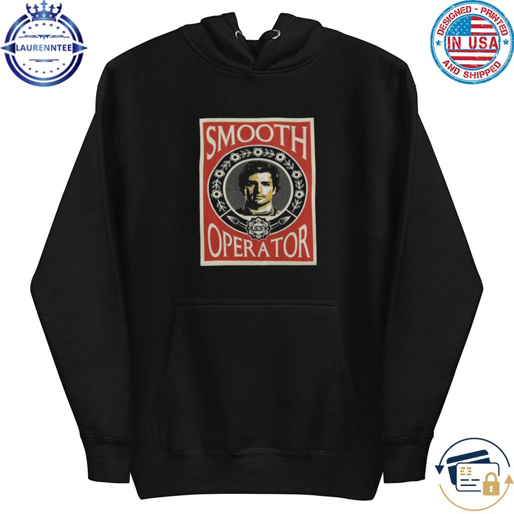 Smooth Operator Hoodie