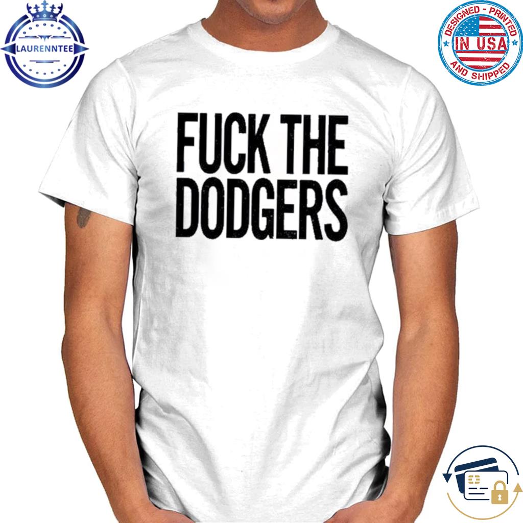 Los Angeles Dodgers Fuck The Astros T-Shirt - TeeNavi