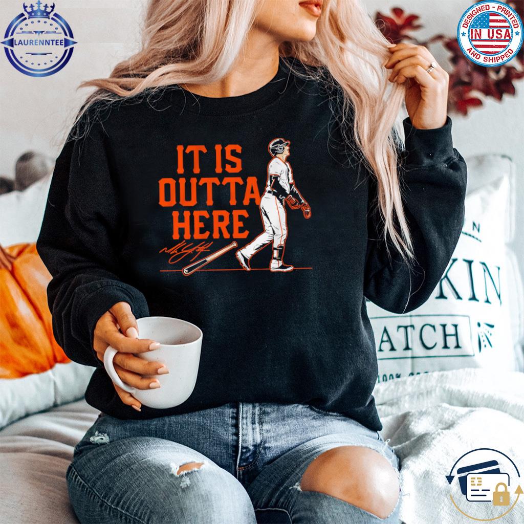 It is outta here Mike yastrzemski signature shirt, hoodie, sweater, long  sleeve and tank top