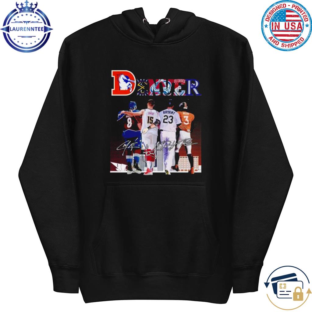 Premium Denver team sports cale makar nikola jokić kris bryant and russell  wilson signatures 2023 shirt, hoodie, sweater, long sleeve and tank top