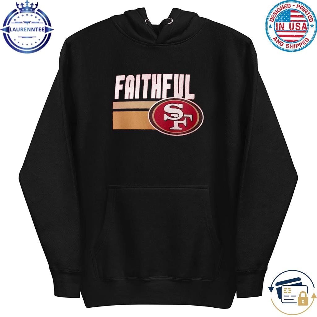 49ers faithful hoodie nike