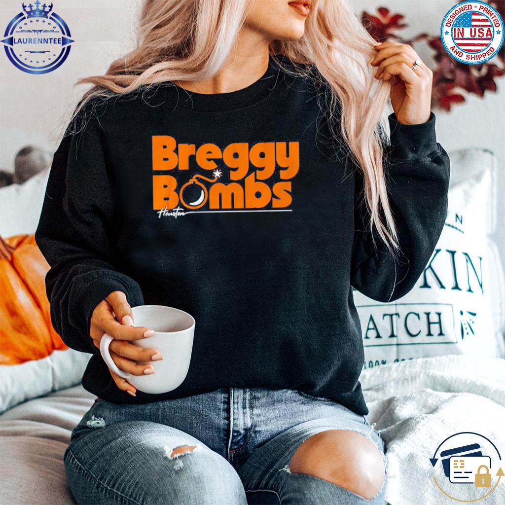 Official Alex bregman breggy bombs T-shirt, hoodie, tank top, sweater and  long sleeve t-shirt