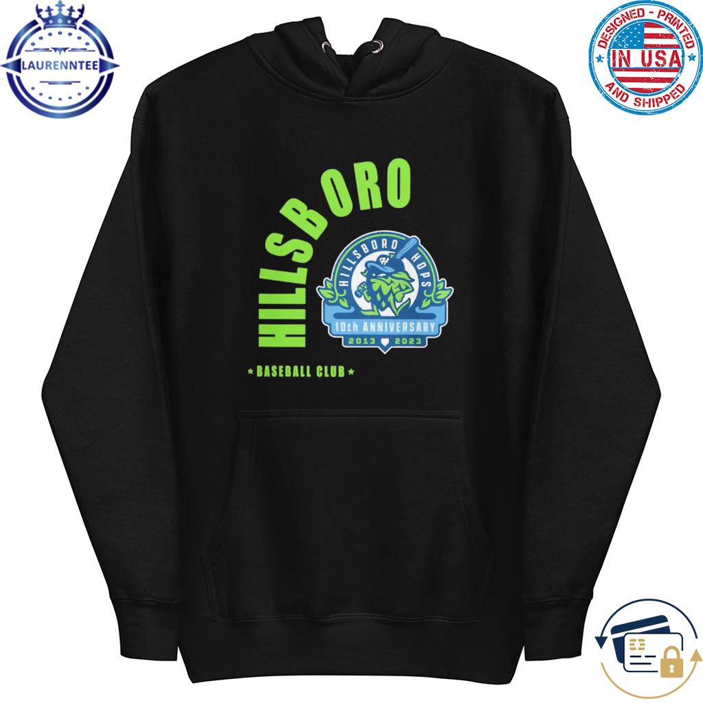 Best Hillsboro hops baseball club 10th anniversary s hoodie