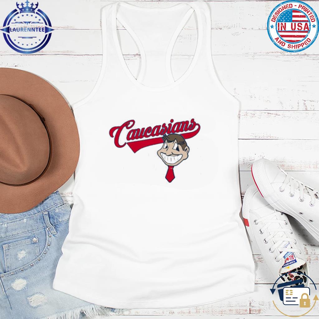 Official Caucasians Cleveland caucasian T-shirt, hoodie, tank top, sweater  and long sleeve t-shirt