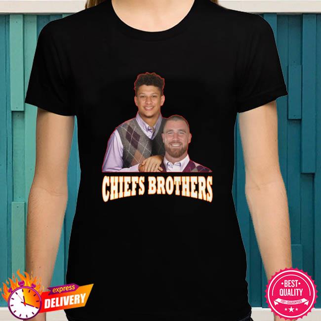 Premium chiefs Brothers Patrick Mahomes and Travis Kelce shirt, hoodie,  sweater, long sleeve and tank top